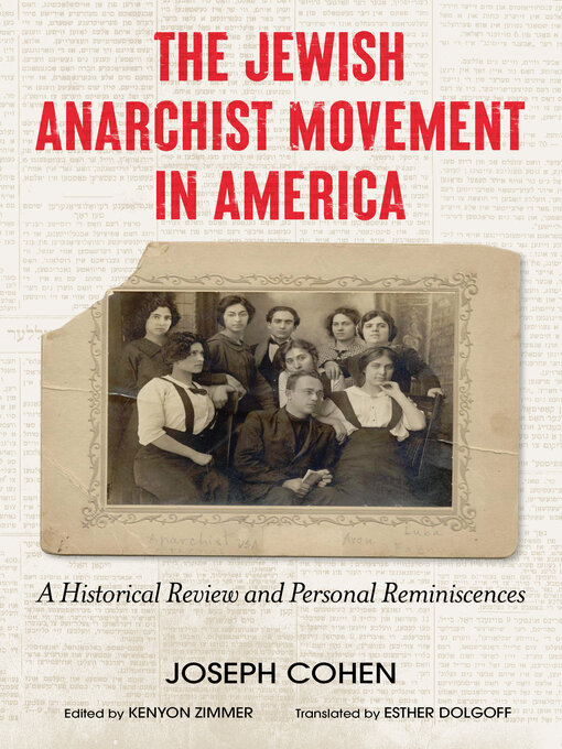 Title details for The Jewish Anarchist Movement in America by Joseph Cohen - Available